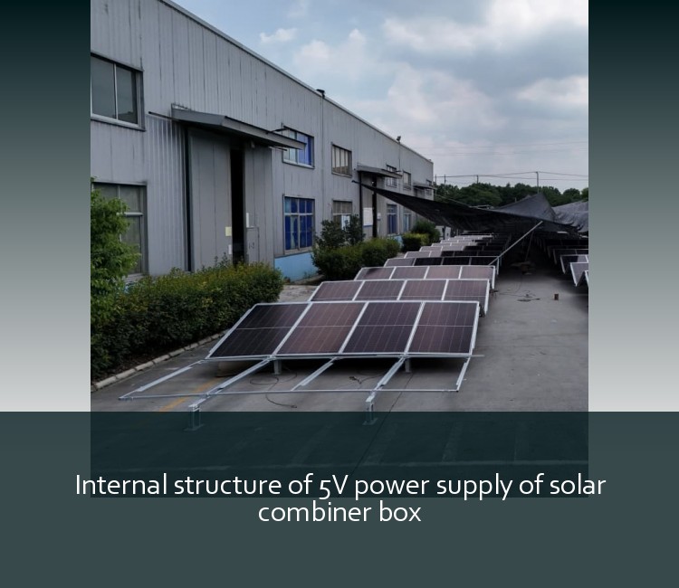 Internal structure of 5V power supply of solar combiner box