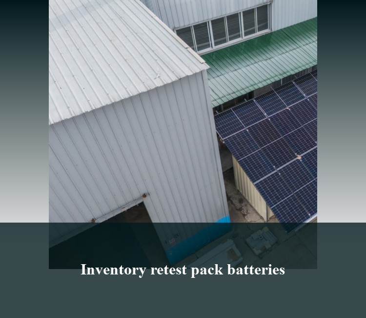 Inventory retest pack batteries