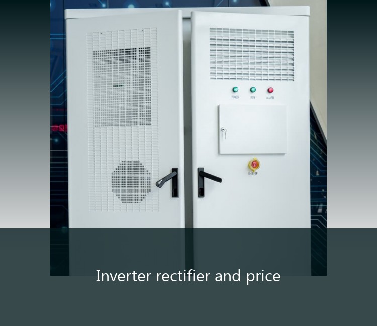 Inverter rectifier and price