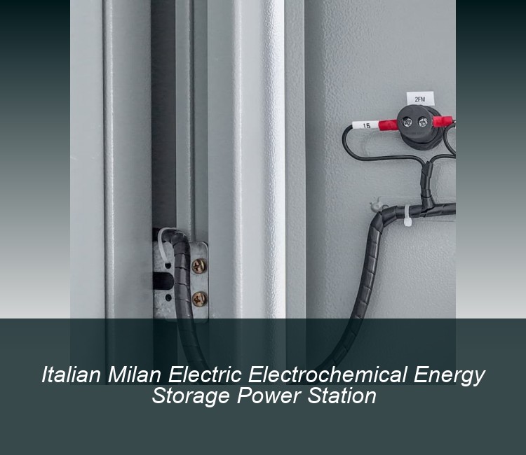 Italian Milan Electric Electrochemical Energy Storage Power Station