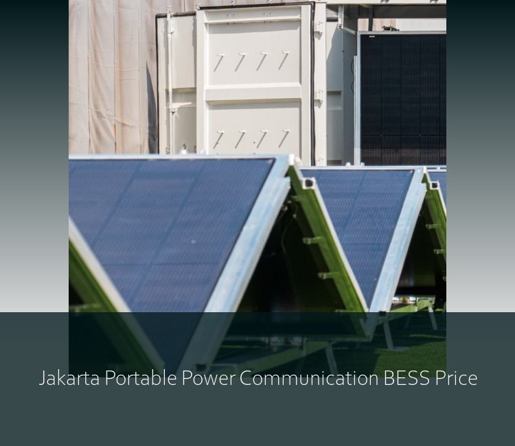 Jakarta Portable Power Communication BESS Price