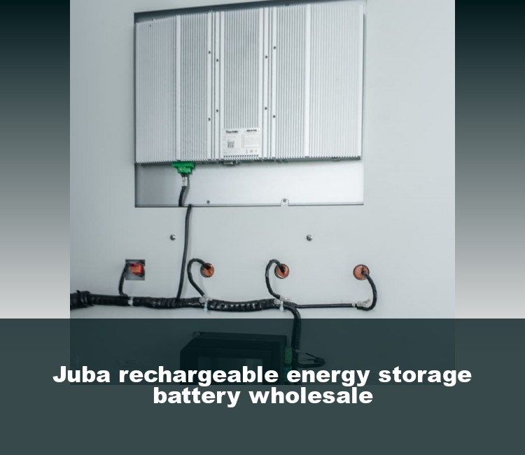 Juba rechargeable energy storage battery wholesale