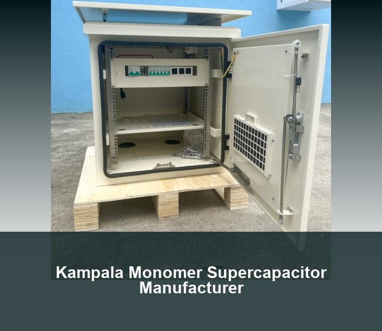 Kampala Monomer Supercapacitor Manufacturer