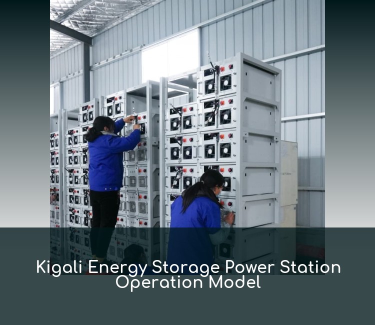 Kigali Energy Storage Power Station Operation Model