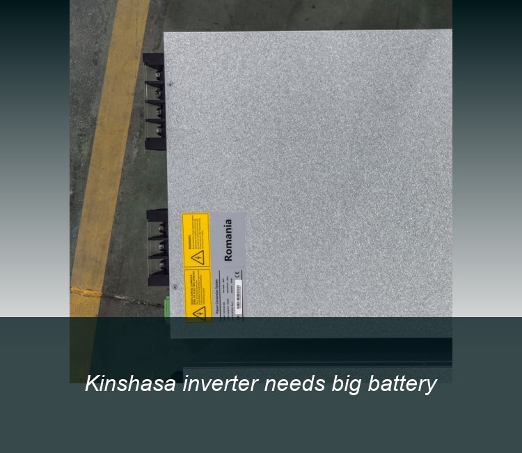 Kinshasa inverter needs big battery