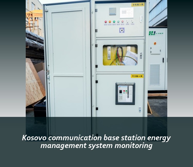 Kosovo communication base station energy management system monitoring