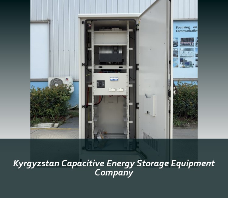 Kyrgyzstan Capacitive Energy Storage Equipment Company