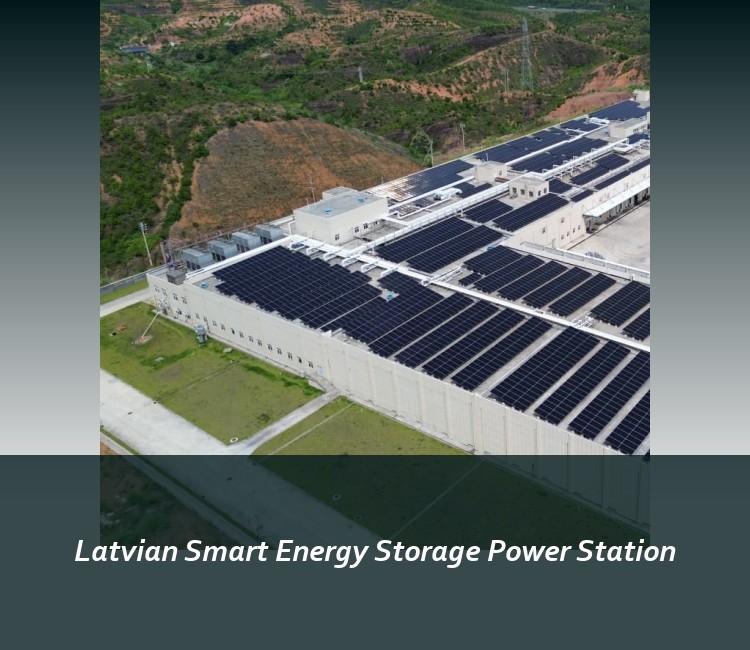 Latvian Smart Energy Storage Power Station