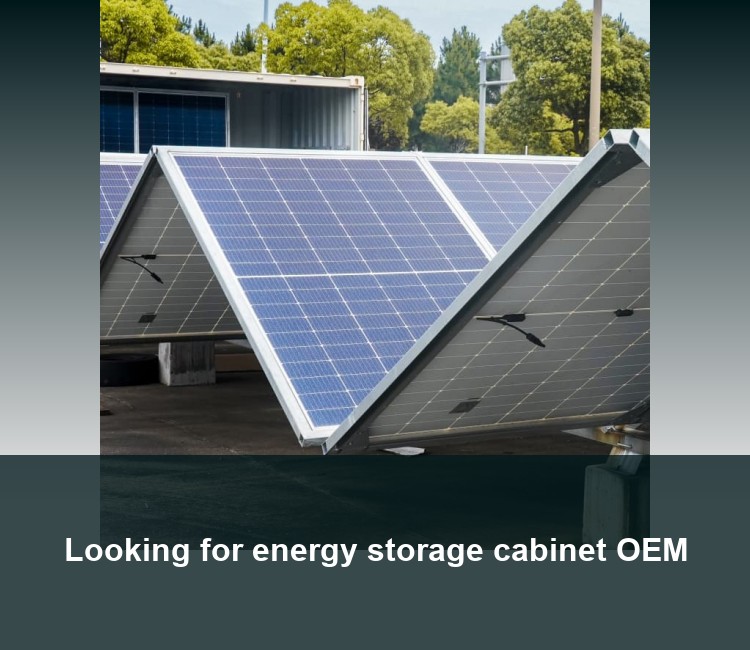 Looking for energy storage cabinet OEM