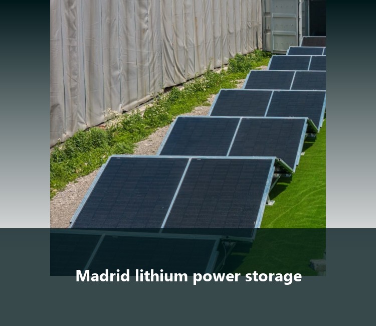 Madrid lithium power storage