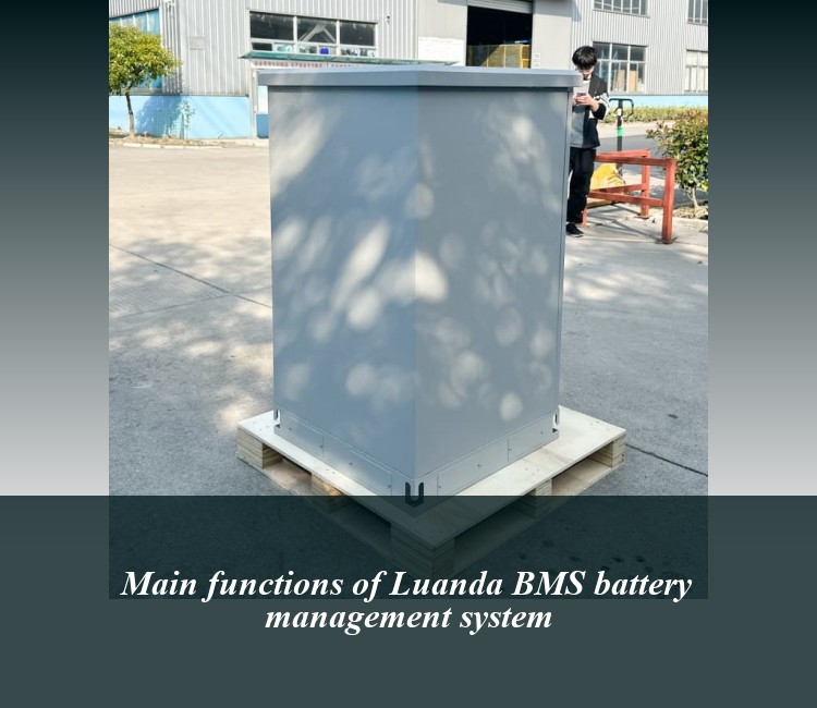 Main functions of Luanda BMS battery management system