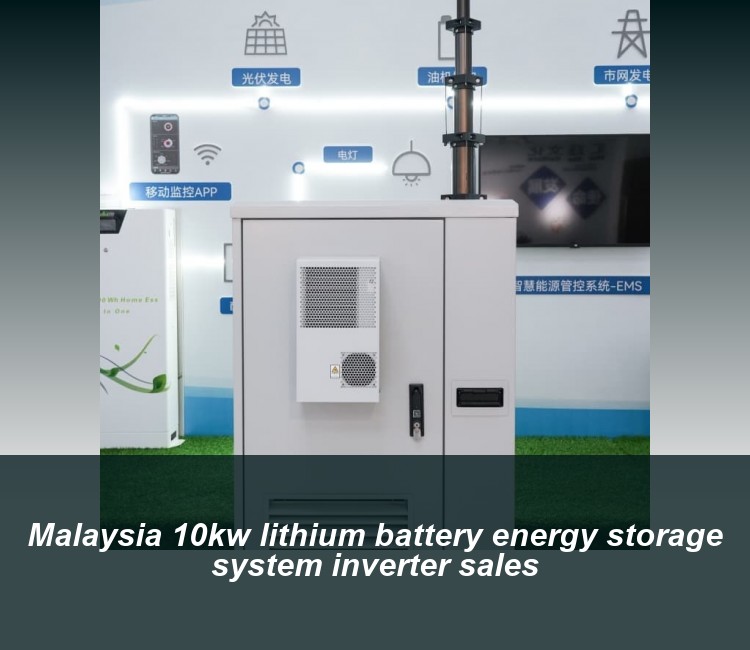 Malaysia 10kw lithium battery energy storage system inverter sales