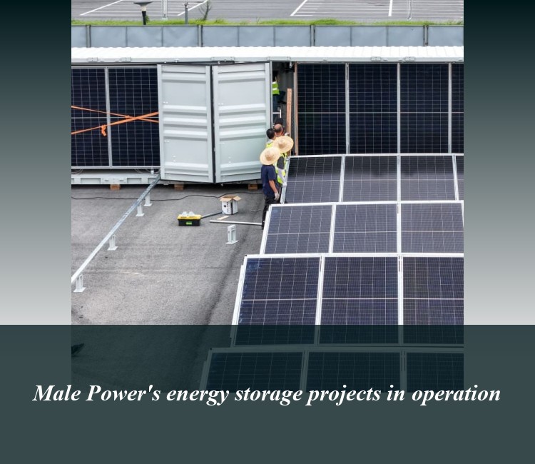 Male Power's energy storage projects in operation