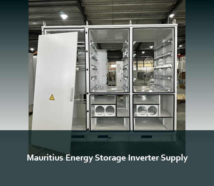 Mauritius Energy Storage Inverter Supply