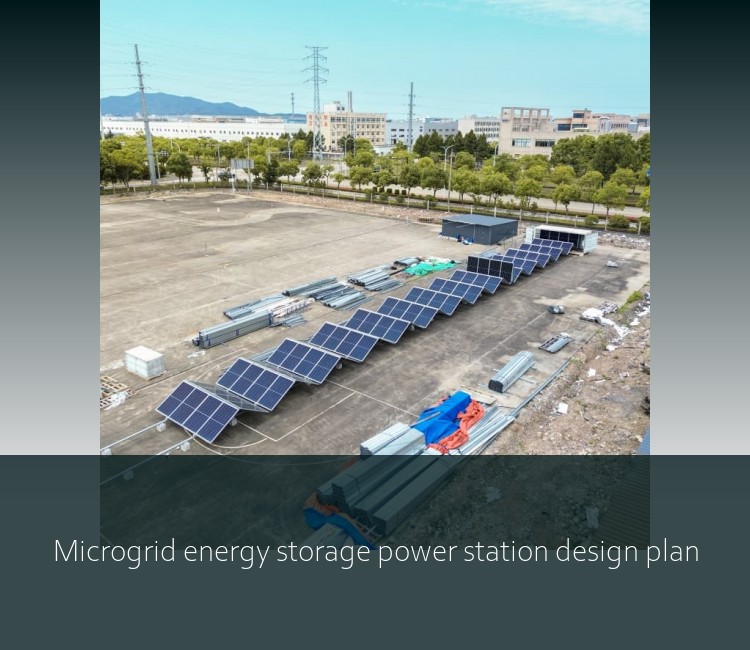 Microgrid energy storage power station design plan
