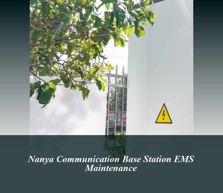 Nanya Communication Base Station EMS Maintenance