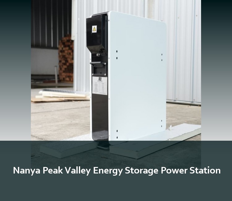 Nanya Peak Valley Energy Storage Power Station