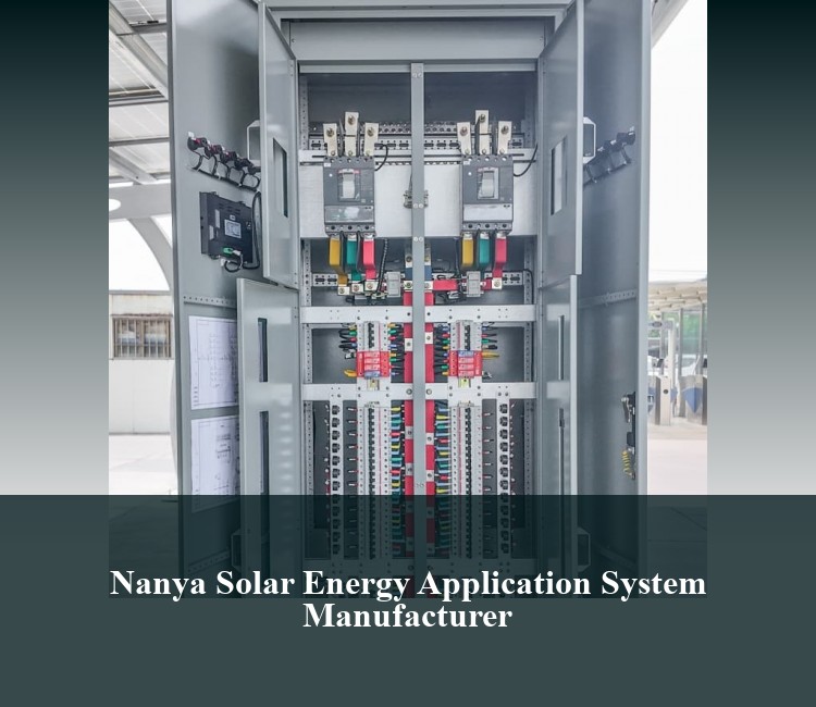 Nanya Solar Energy Application System Manufacturer