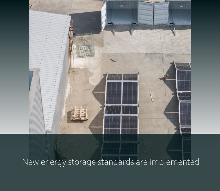 New energy storage standards are implemented