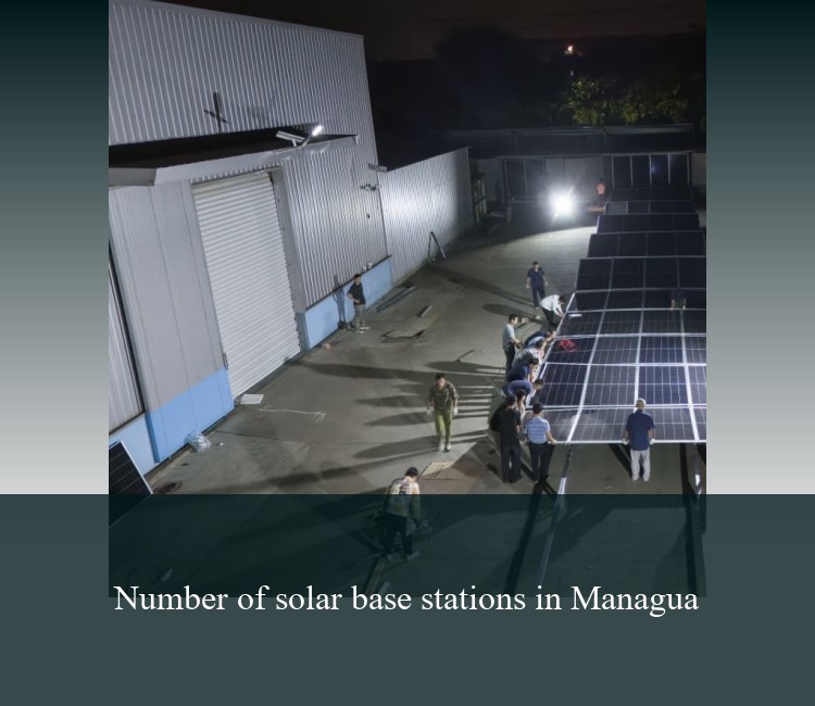Number of solar base stations in Managua