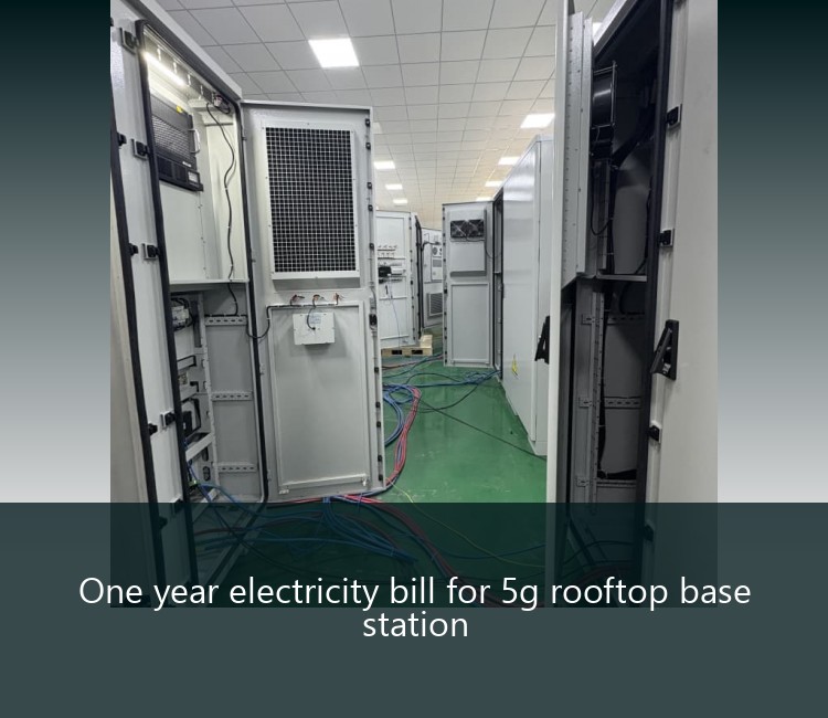 One year electricity bill for 5g rooftop base station