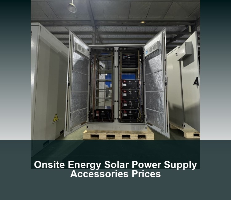Onsite Energy Solar Power Supply Accessories Prices