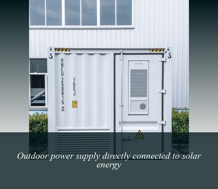 Outdoor power supply directly connected to solar energy