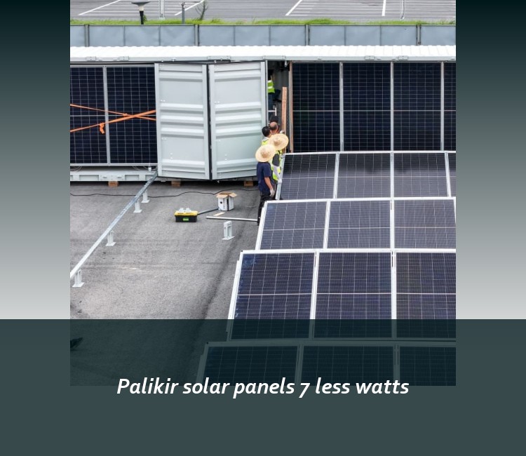 Palikir solar panels 7 less watts