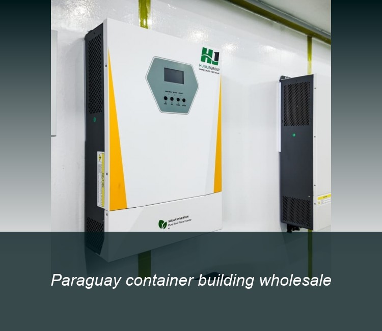 Paraguay container building wholesale