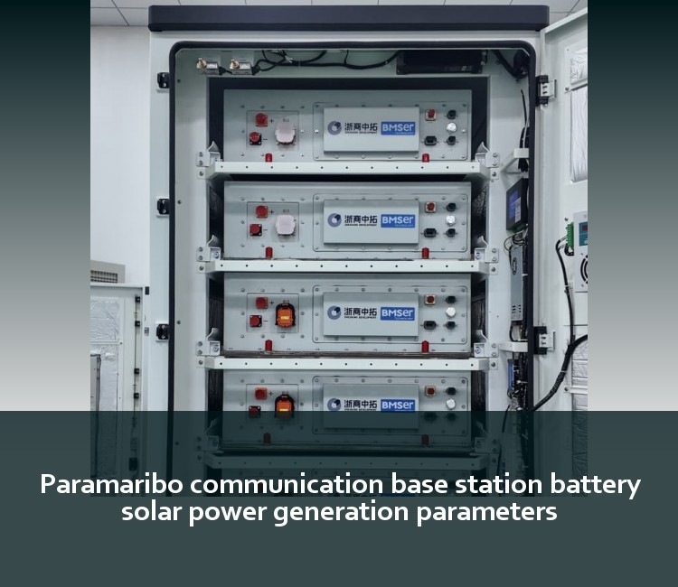 Paramaribo communication base station battery solar power generation parameters