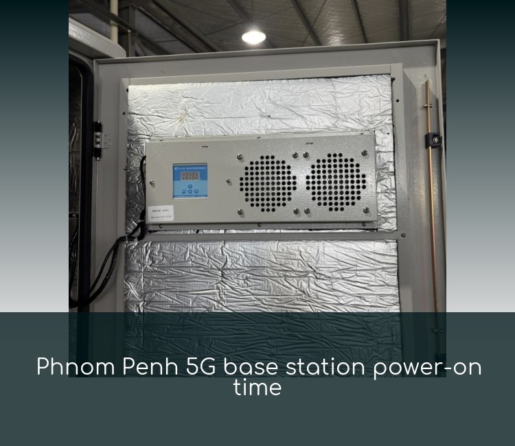 Phnom Penh 5G base station power-on time