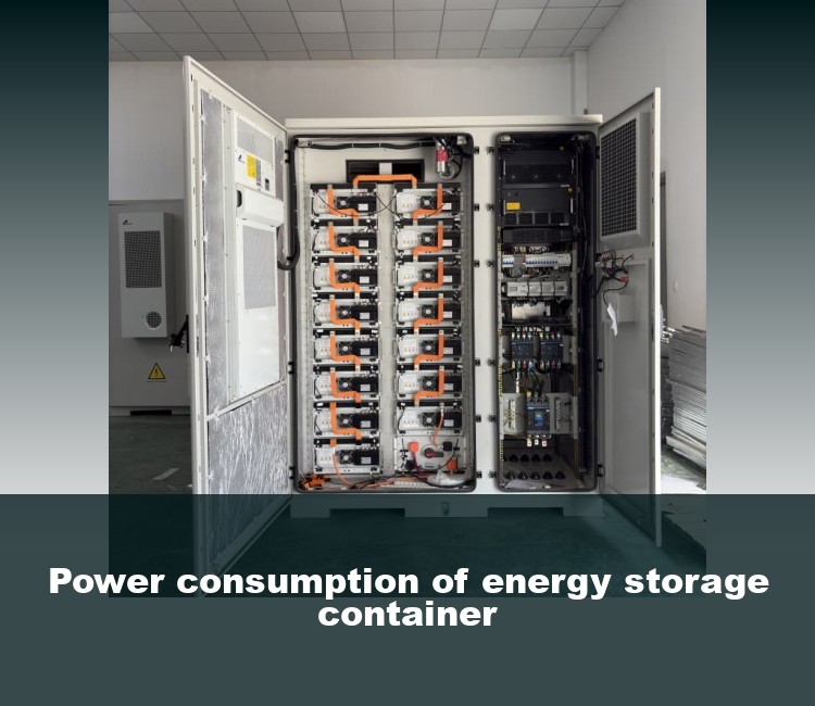 Power consumption of energy storage container