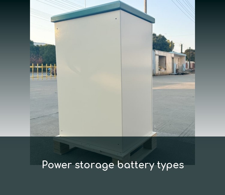 Power storage battery types