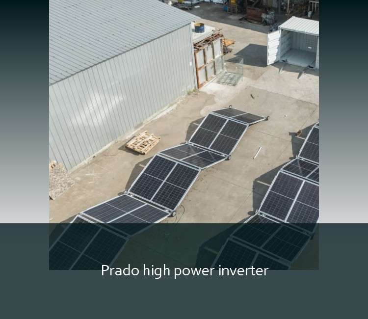 Prado high power inverter