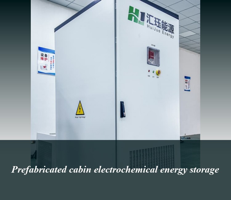 Prefabricated cabin electrochemical energy storage