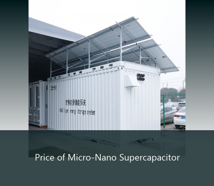 Price of Micro-Nano Supercapacitor