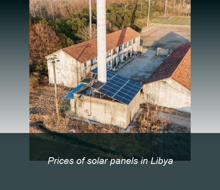Prices of solar panels in Libya