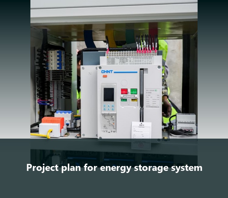 Project plan for energy storage system