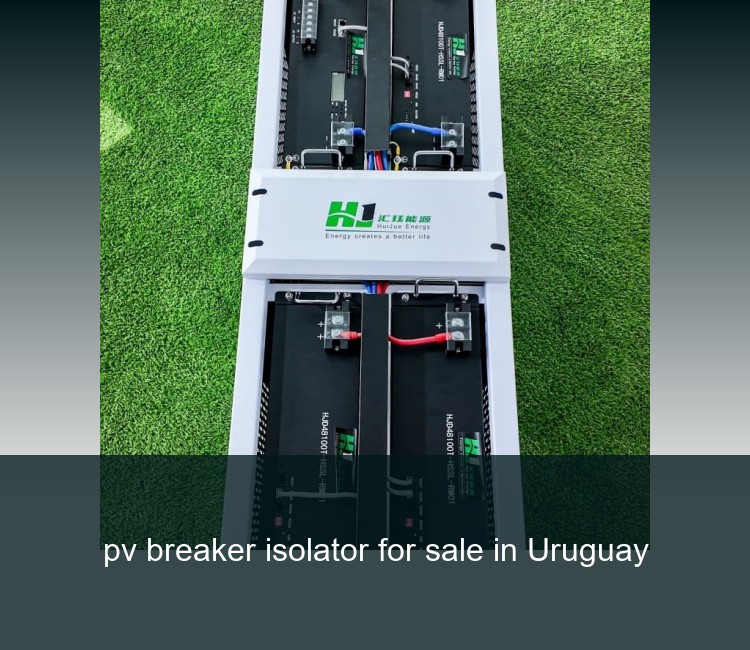 pv breaker isolator for sale in Uruguay