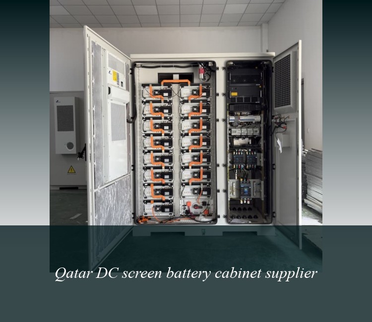 Qatar DC screen battery cabinet supplier