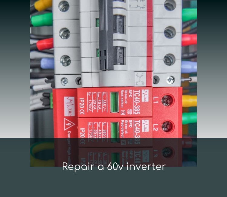 Repair a 60v inverter