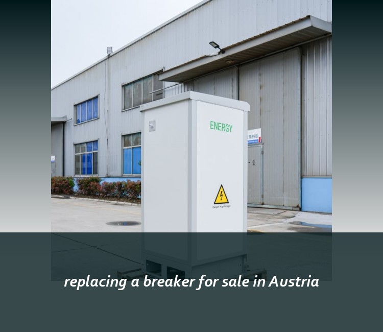 replacing a breaker for sale in Austria