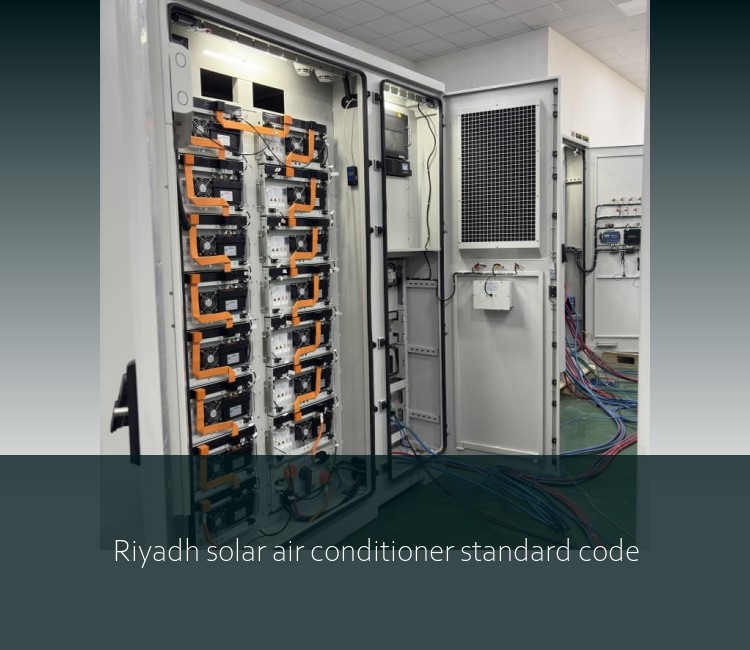 Riyadh solar air conditioner standard code