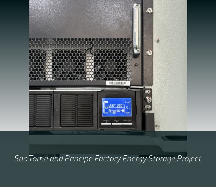 Sao Tome and Principe Factory Energy Storage Project