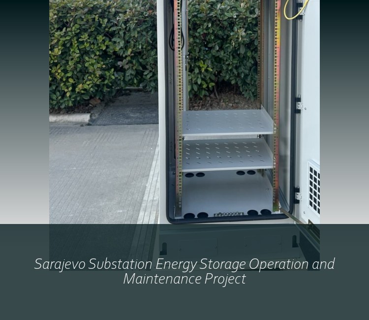 Sarajevo Substation Energy Storage Operation and Maintenance Project