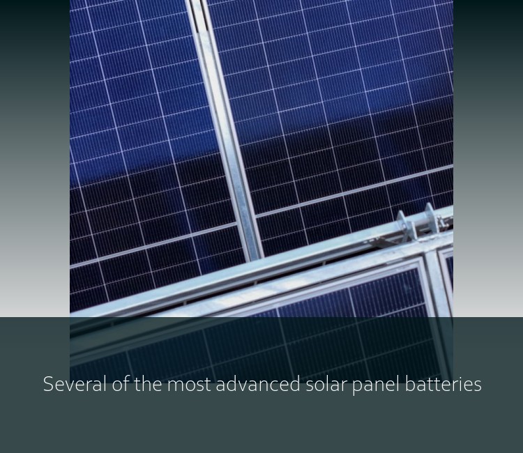 Several of the most advanced solar panel batteries