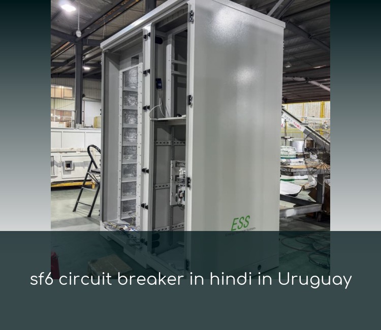 sf6 circuit breaker in hindi in Uruguay