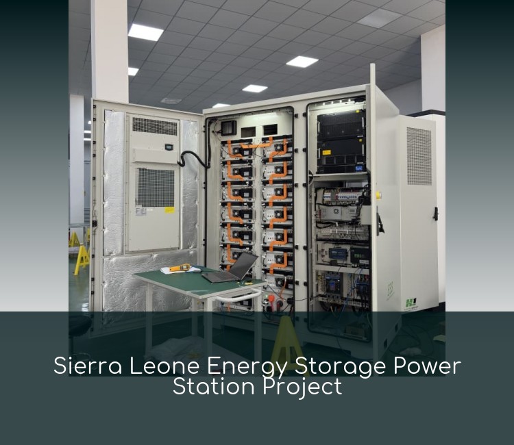 Sierra Leone Energy Storage Power Station Project