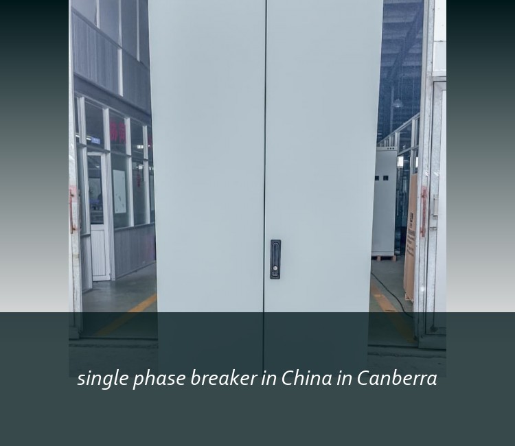 single phase breaker in China in Canberra