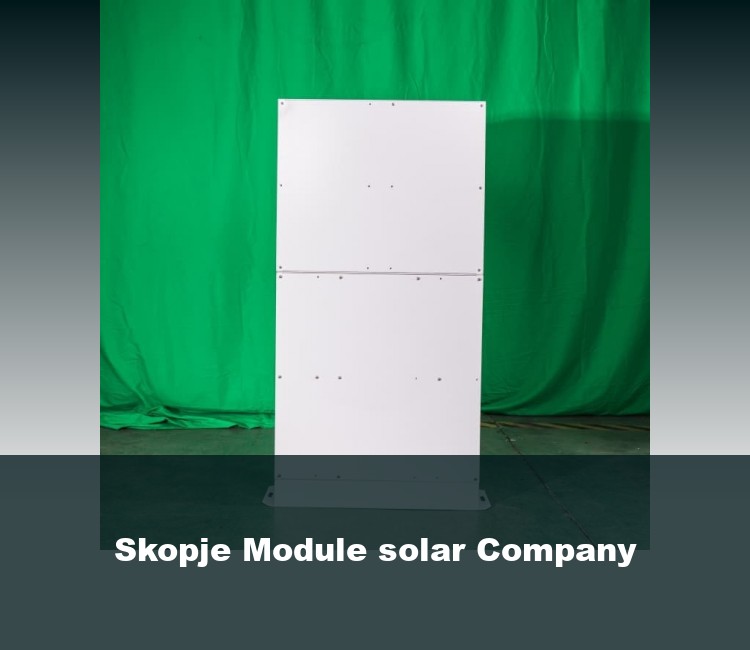 Skopje Module solar Company